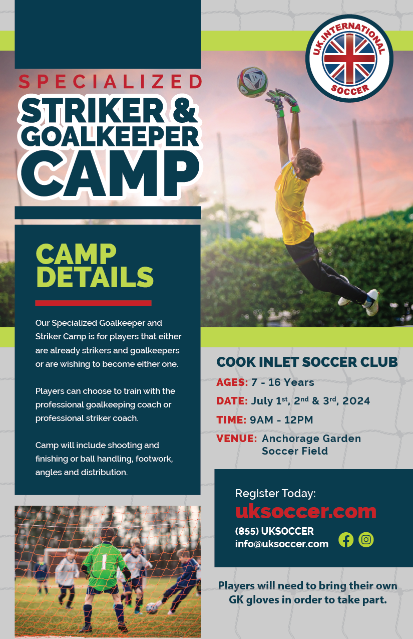 Striker & Goalkeeper Camp - Cook Inlet Soccer